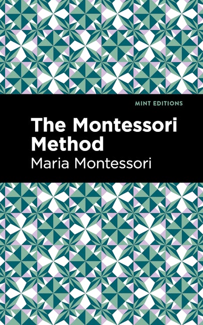 Book cover image for The Montessori Method ISBN: 9781513134512